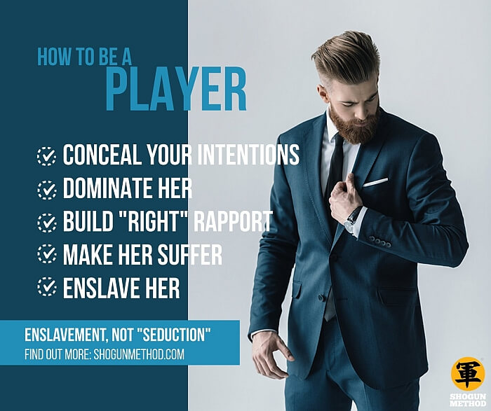 how to be a player
